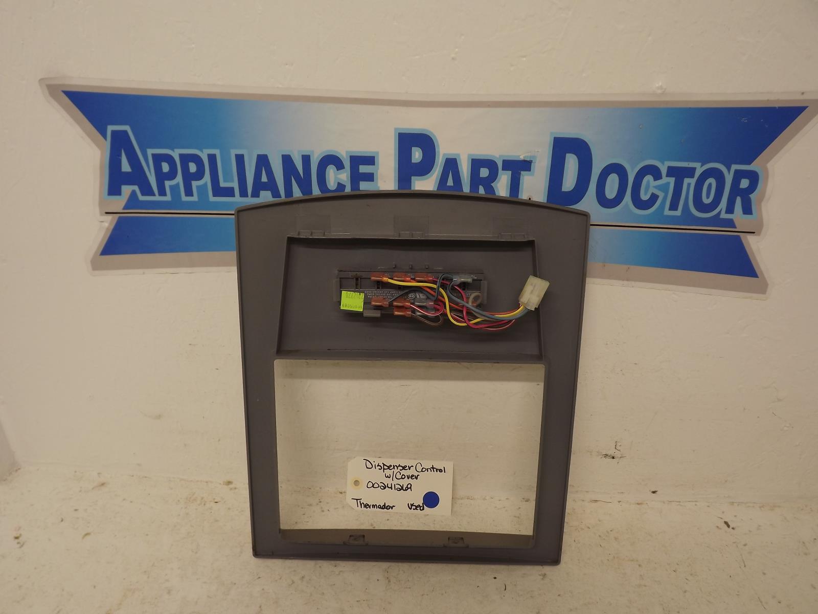 Thermador Refrigerator 00241269 Dispenser Control w/Cover Used Thermador Refrigerator 00241269 Dispenser Control w/Cover Used
